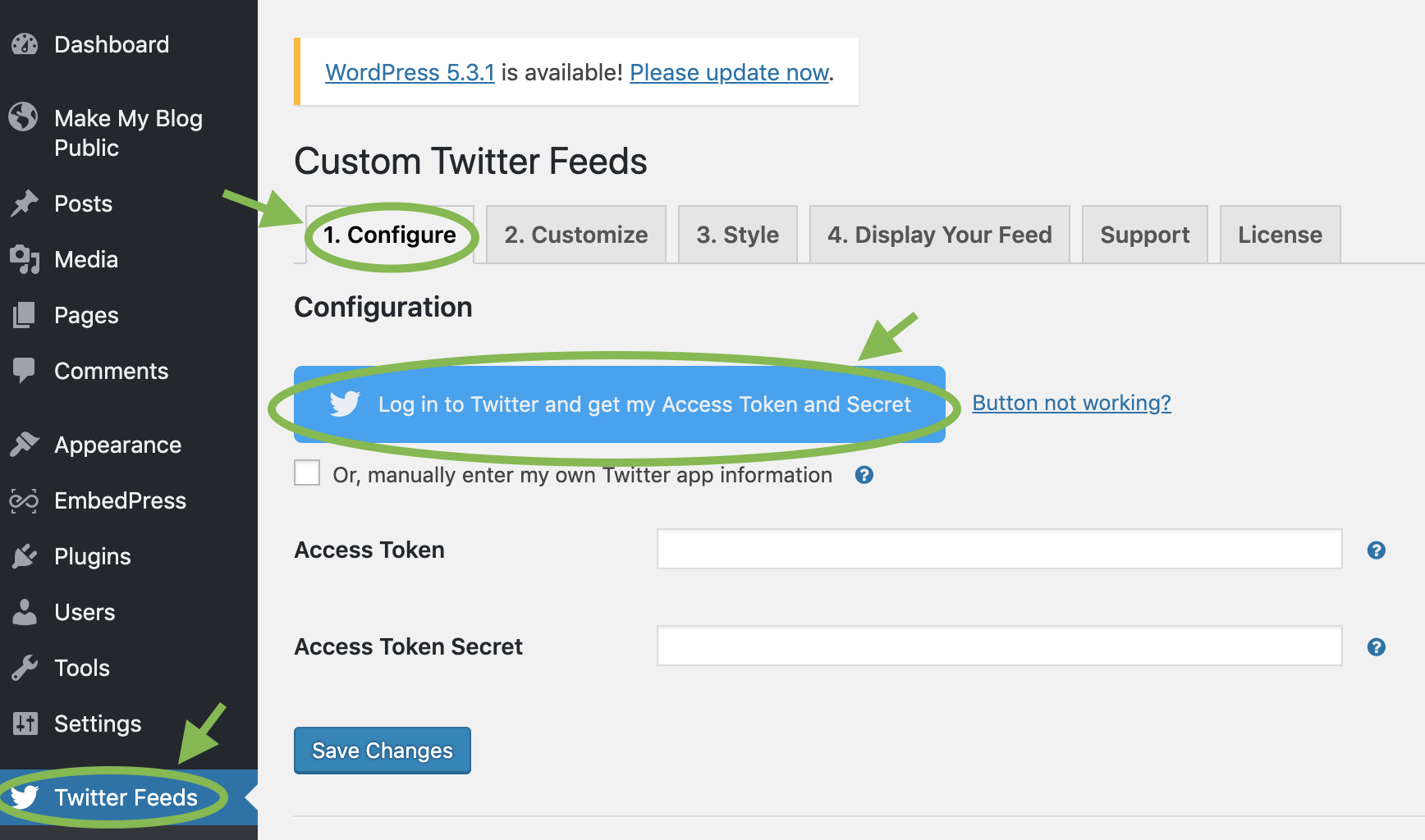 The Configure form in the Custom Twitter Feeds Pro plugin. It has a large blue button at the top that reads Log in to Twitter and get my Access Token and Secret, and several fields below that.