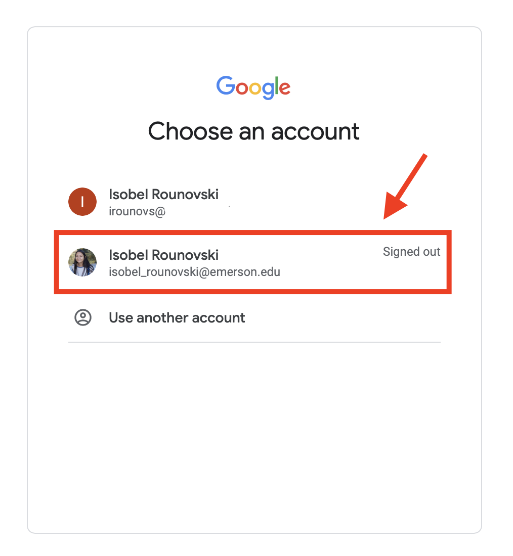 A screenshot of the 'Choose an account' screen on Google annotated to show users that they need to select their Emerson account.