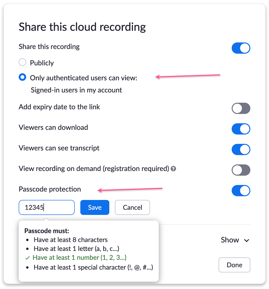 A screenshot of the sharing settings window for a Zoom cloud recording, with arrows highlighting the settings for 'Only authentcated users can view' and 'Passcode protection'.