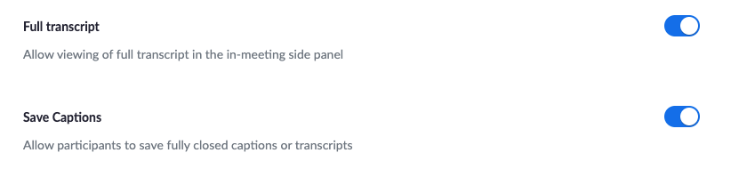 Screenshot of Zoom settings to allow participants to view or save meeting transcription.